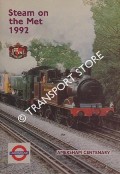 Steam on the Met 1992 - Amersham Centenary by Metropolitan Line, London Transport